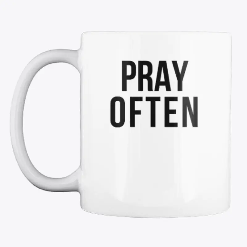 Pray Often