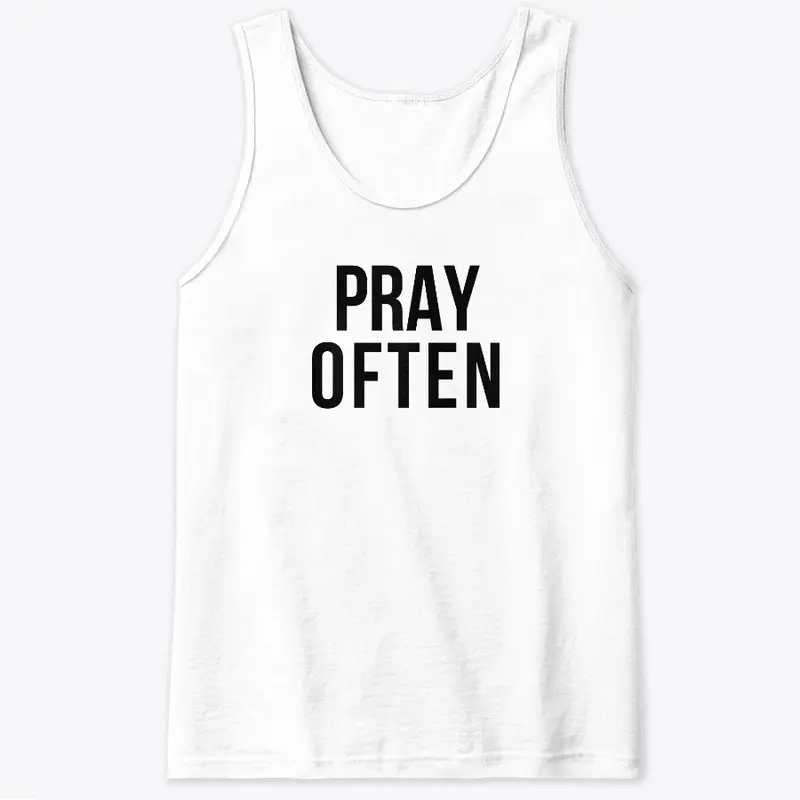 Pray Often