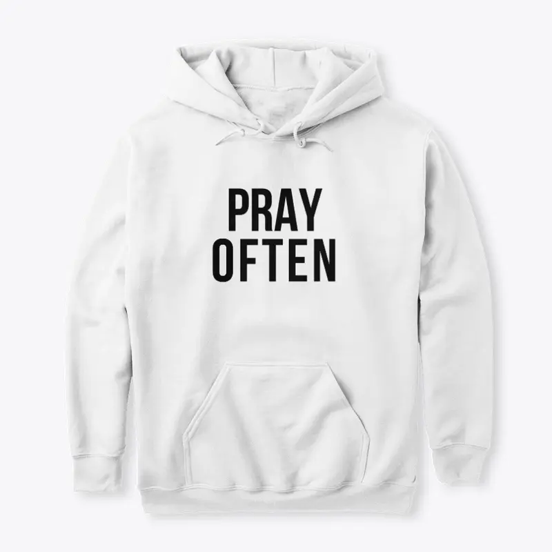 Pray Often