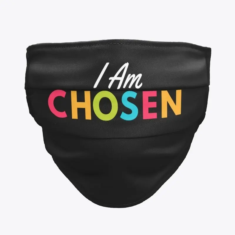 I Am Chosen