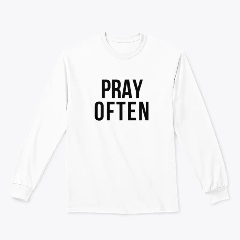 Pray Often