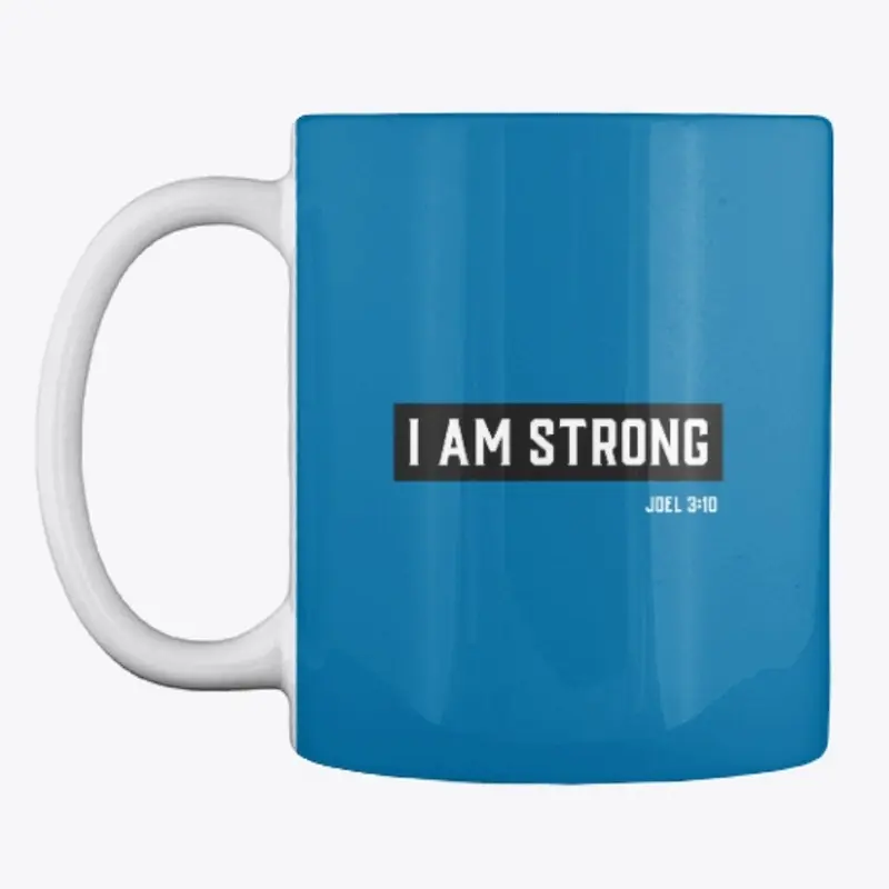 I Am Strong