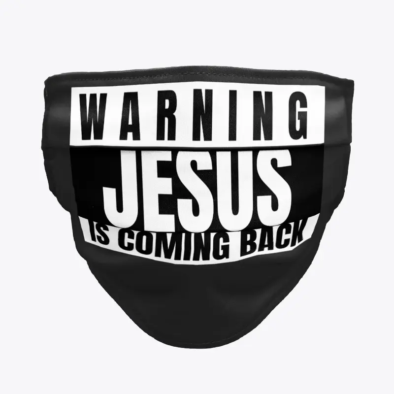 Warning Jesus Is Coming Back